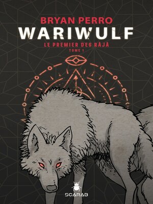 cover image of Wariwulf--Le premier des Râjâ